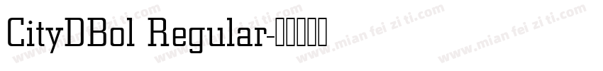 CityDBol Regular字体转换